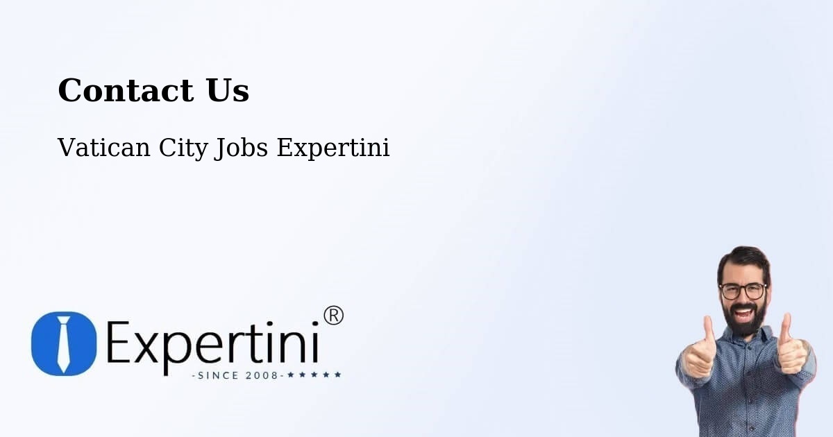 Contact Expertini – Vatican City - Vatican City Jobs Expertini