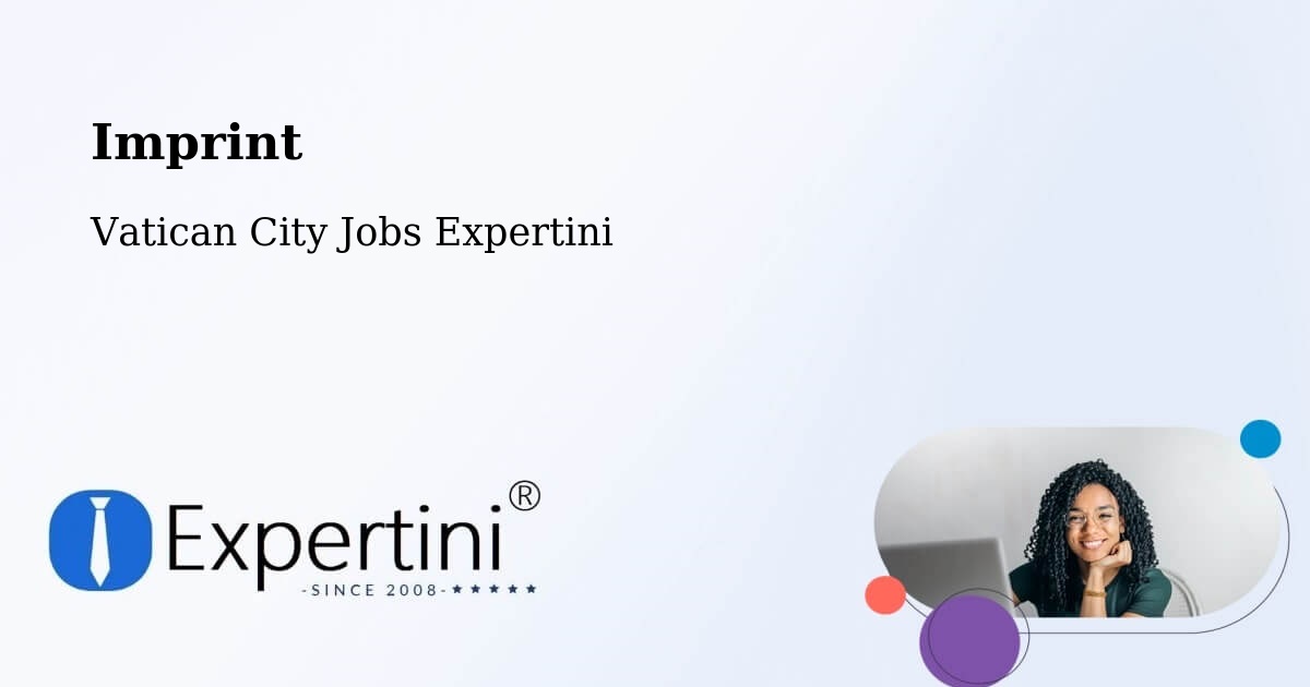 Imprint – Vatican City - Vatican City Jobs Expertini