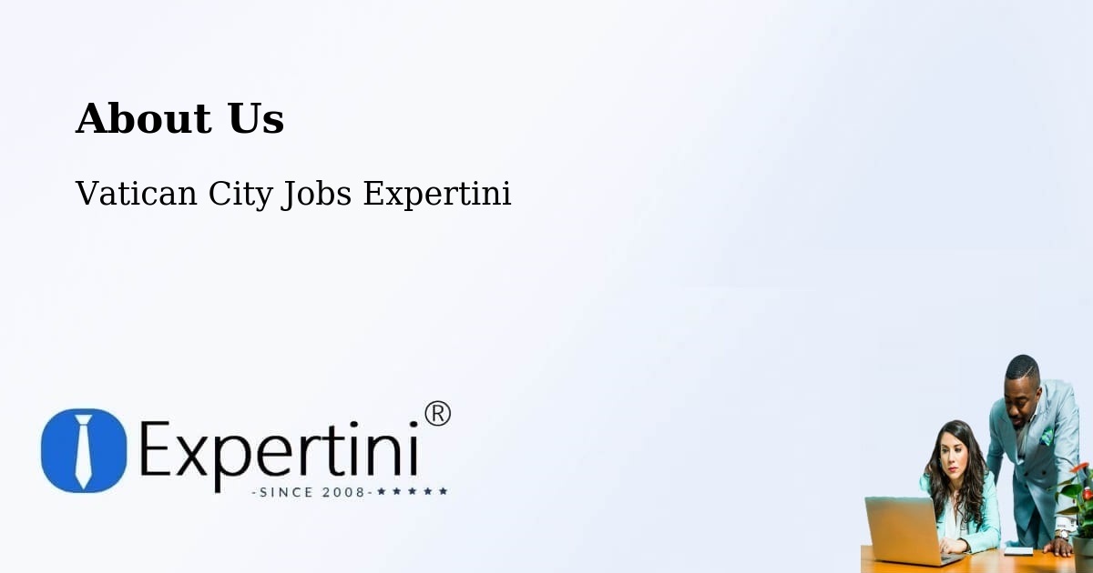 About Expertini - Vatican City Jobs Expertini