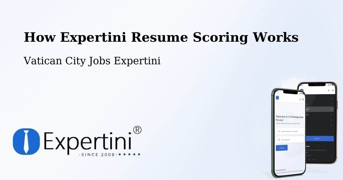 How Expertini Resume Scoring Works - Vatican City Jobs Expertini