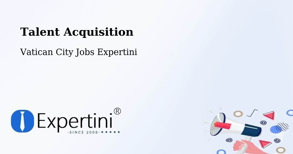Talent Acquisition: Post Jobs, Find Candidates - Vatican City Jobs Expertini